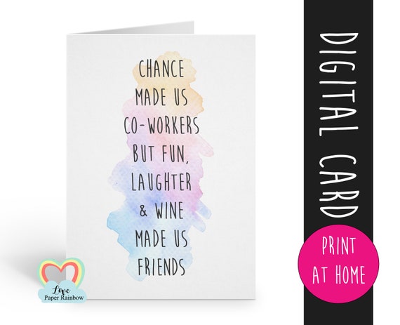 coworker card instant download | funny quote | chance made us co workers | thank you | card for friend | wine made us friends | printable