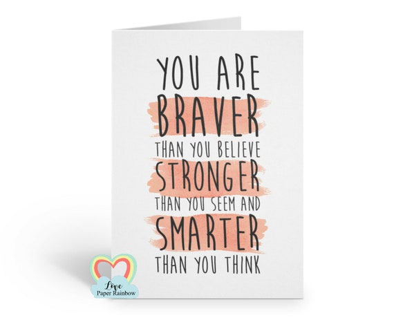 you are braver than you believe, winnie the pooh quote, motivational card, inspirational quote, encouragement card, self esteem
