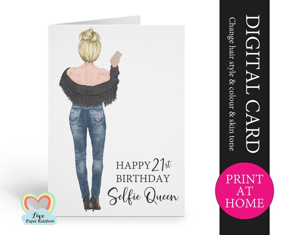 selfie queen printable card, selfie birthday card diy, best friend birthday card pdf, digital birthday card for her, custom friend birthday