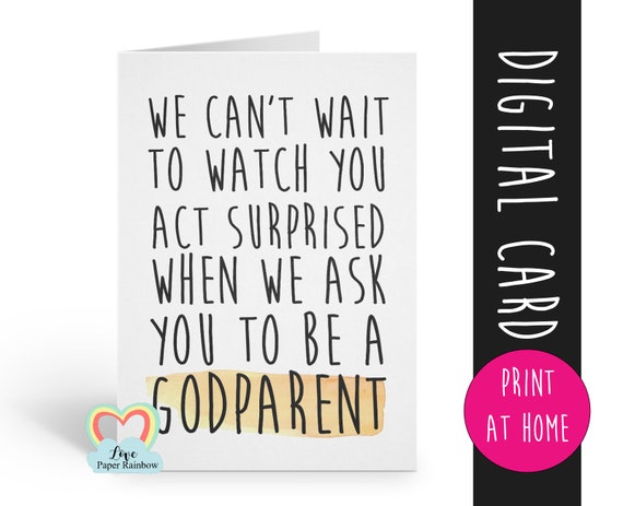 godparent proposal printable, printable godparent card, will you be my godparent, funny godmother card printable, funny godfather proposal