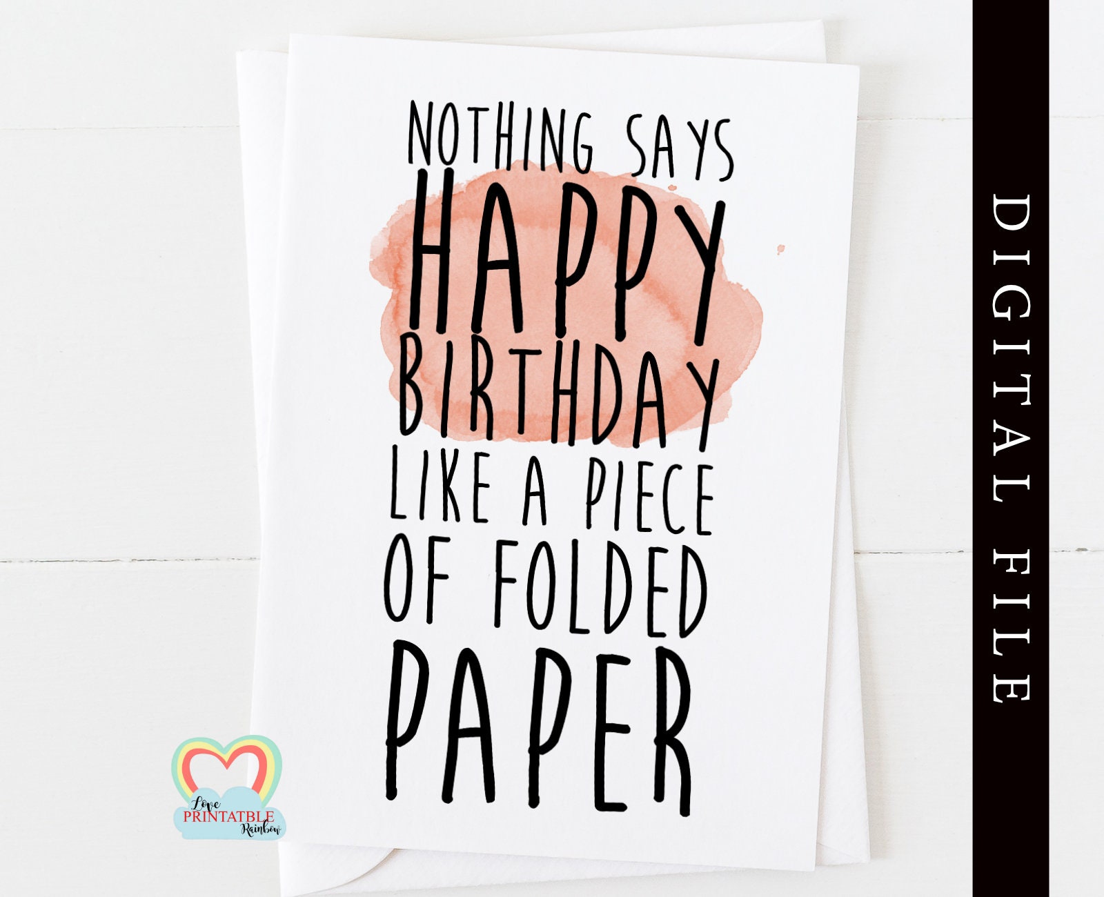 Druckbare Geburtstagskarte Vorlage lustige Geburtstagskarte sofortigen  Download nichts sagt alles Gute zum Geburtstag wie ein Stück gefaltetes  Papier Within Foldable Birthday Card Template