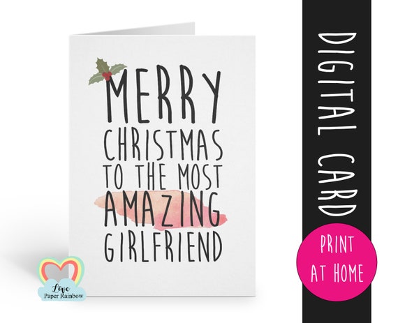 PRINTABLE girlfriend christmas card, amazing girlfriend christmas card, merry christmas girlfriend, digital christmas card girlfriend
