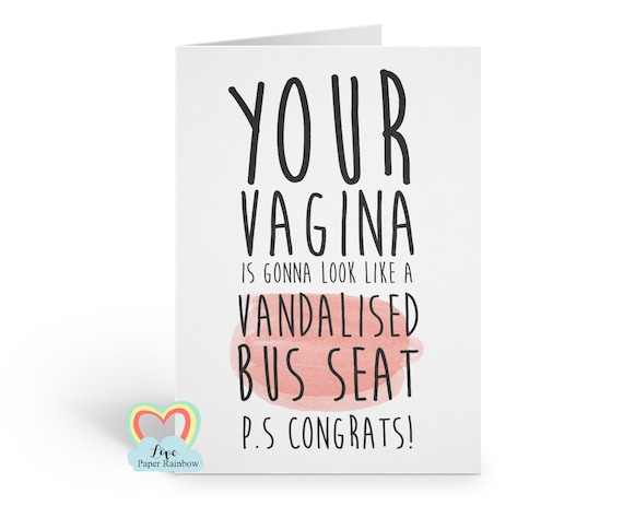 funny pregnancy card | rude | offensive | adult humour | adult pregnancy card | vagina | vandalised bus seat | love paper rainbow