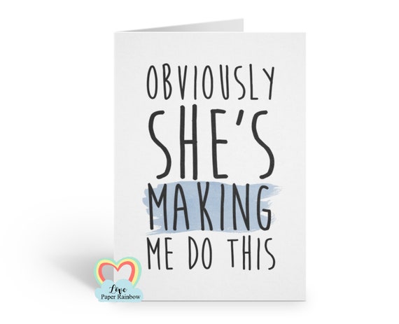 will you be my best man card, obviously she's making me do this, will you be my groomsman card, funny best man card, funny groomsman card