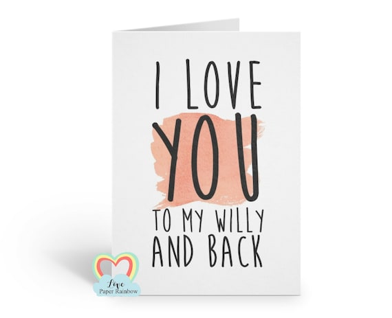 rude anniversary card naughty anniversary card love card girlfriend card i love you to my willy and back gay card LGBT valentines day card