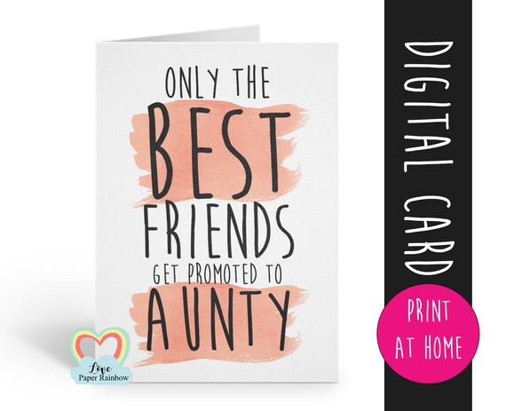 PRINTABLE pregnancy announcement only the best friends get promoted to aunty i'm pregnant instant download you're going to be an aunty