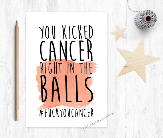 cancer card funny cancer card testicular cancer recovery survivor you kicked cancer right in the balls chemo chemotherapy love paper rainbow