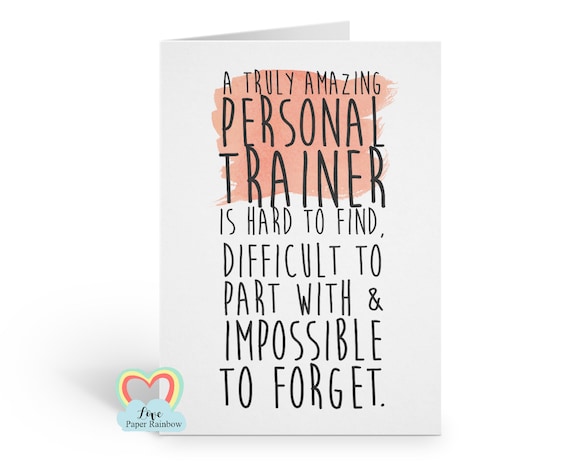 personal trainer | personal trainer retirement card | personal trainer thank you card | hard to find | difficult to part with | goodbye
