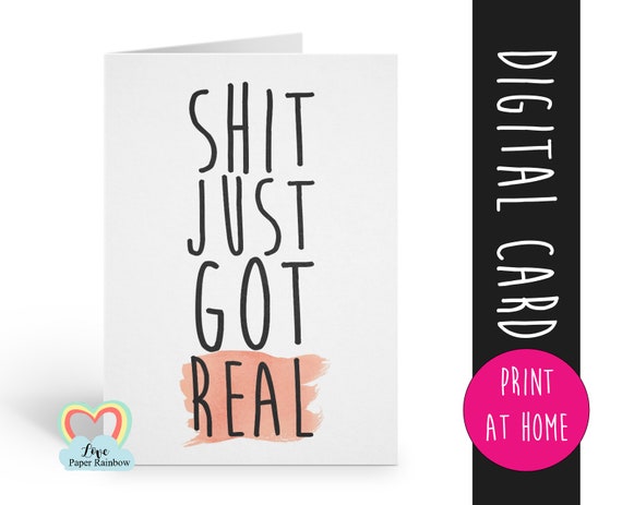 shit just got real PRINTABLE will you be my bridesmaid card digital download maid of honor card instant download funny bridesmaid card