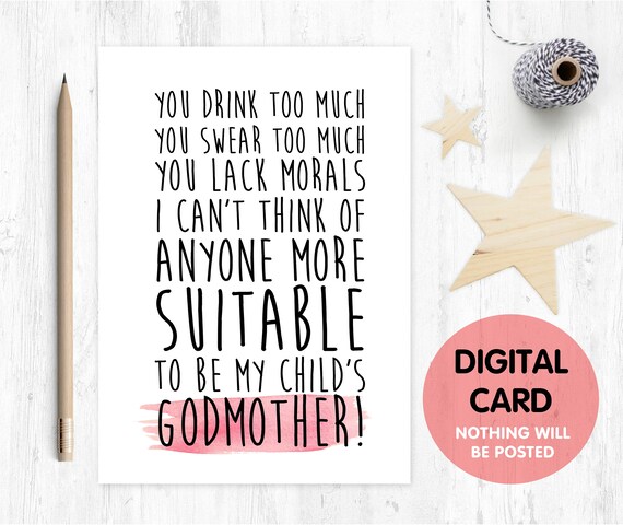 funny will you be my godmother card, godmother card, printable godmother card, godmother proposal printable,