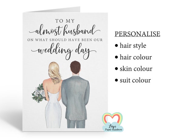 Postponed wedding day card, personalised, should have been our wedding day, to my almost husband, almost wife, should have been wedding card