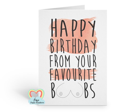 boobs birthday card | happy birthday from your favourite boobs | funny birthday card for him | husband | boyfriend | love paper rainbow