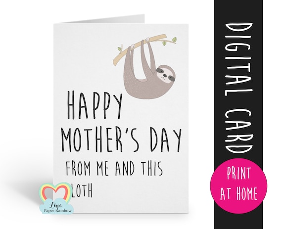 PRINTABLE mother's day card funny mother's day card digital download sloth mother's day card happy mother's day instant download
