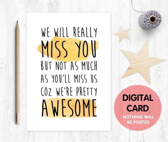 coworker leaving card printable funny colleague retirement card we will miss you job promotion moving house emigrating awesome