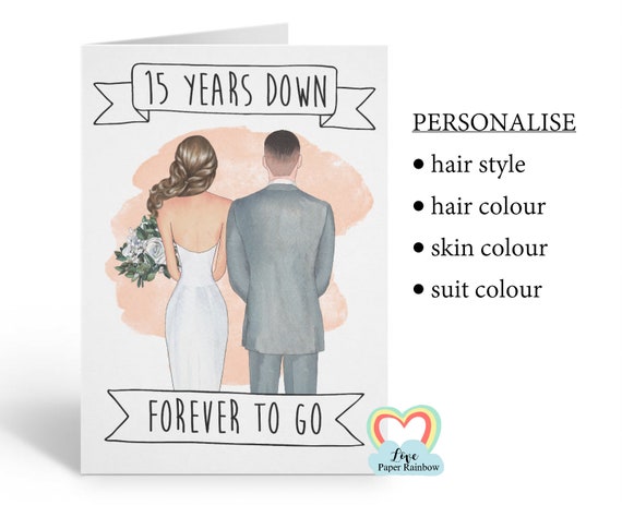 15th anniversary card, personalised 15th anniversary card, 15 years down forever to go, 15th wedding anniversary, wedding couple card
