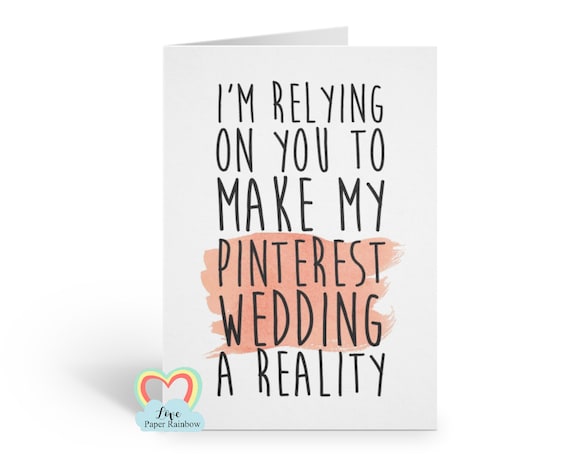 FUNNY BRIDESMAID CARD, will you be my bridesmaid, maid of honour card, chief bridesmaid card, make my pinterest wedding a reality