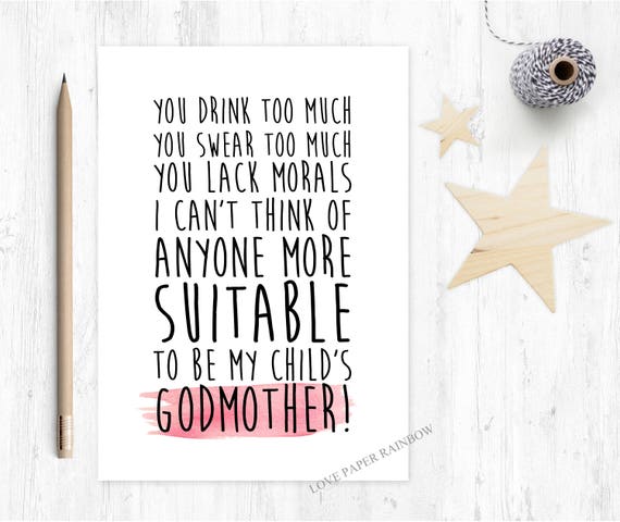 funny will you be my godmother card, funny godmother card, you swear too much, godmother proposal