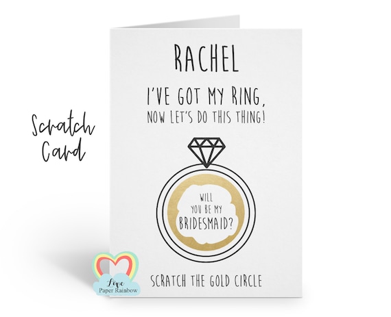 funny bridesmaid card | bridesmaid scratch card | will you be my bridesmaid | maid of honour | I've got my ring | personalised | reveal