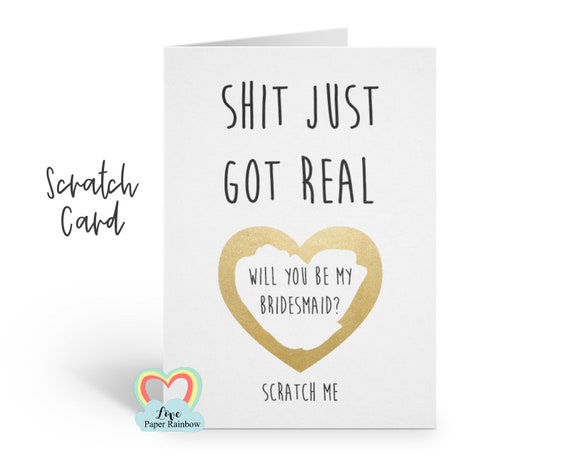 will you be my bridesmaid scratch card, will you be my maid of honour scratch off card, shit just got real, funny bridesmaid card
