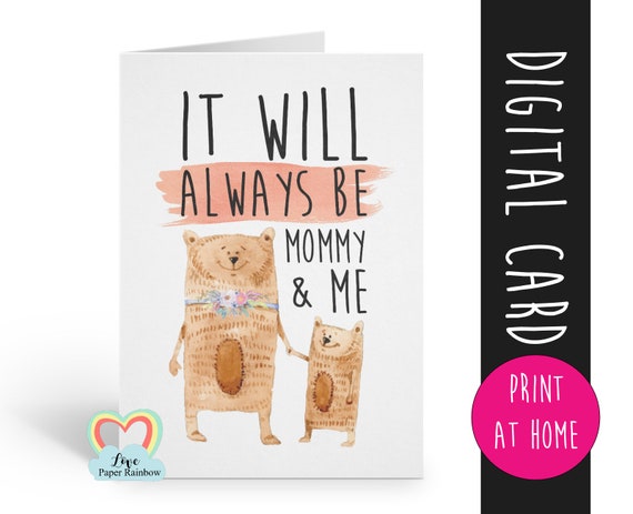 printable mother's day card printable 1st mother's day card digital download it will always be mommy and me cute mom birthday card