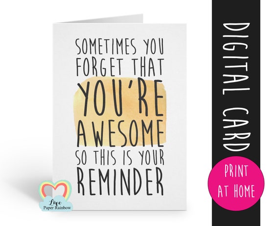 encouragement card, motivation card, thinking of you card, friend card, you are awesome, awesome card, funny friend card, confidence card