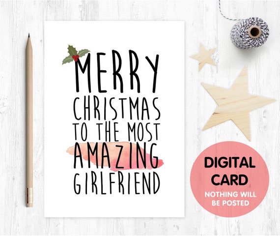 PRINTABLE girlfriend christmas card, amazing girlfriend christmas card, merry christmas girlfriend, digital christmas card girlfriend