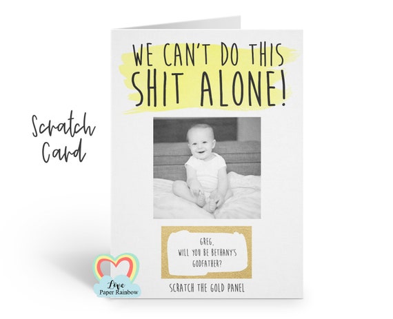 we can't do this shit alone funny godmother scratch card photo godfather card will you be my godparents guardian scratch and reveal