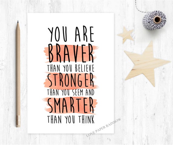 you are braver than you believe, winnie the pooh quote, motivational card, inspirational quote, encouragement card, self esteem