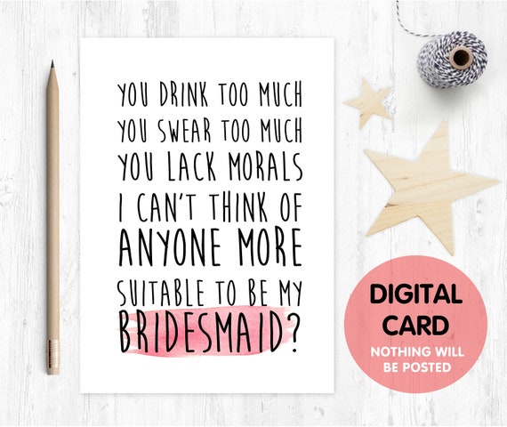 PRINTABLE bridesmaid card, will you be my bridesmaid printable, funny bridesmaid card printable, digital download bridesmaid proposal