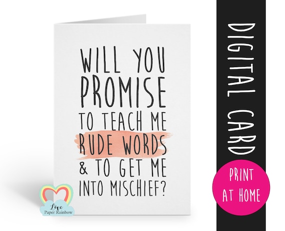 funny godfather card, will you be my godfather, funny godmother card, funny godmother card, teach me rude words and get into mischief