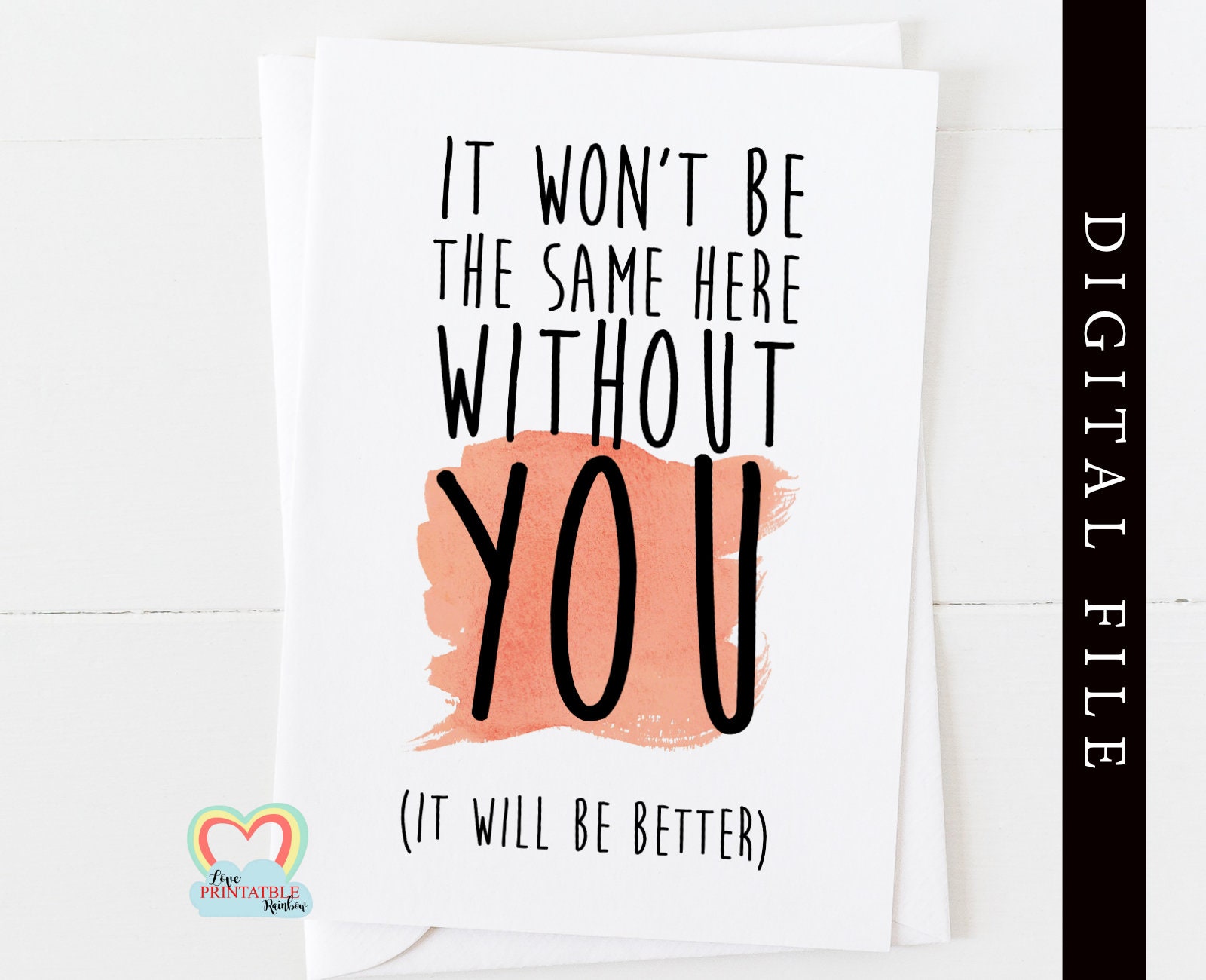 PRINTABLE leaving card, sorry you