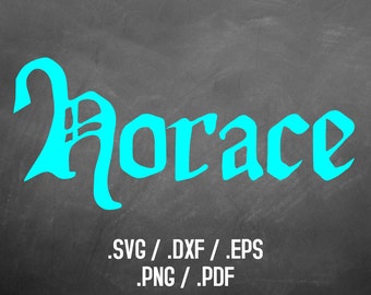 Gothic Font Design Files For Use With Your Silhouette Studio and Cricut, DXF Files, SVG Font, EPS Files, Svg Fonts, Horace Font Silhouette