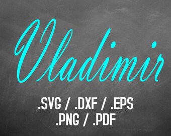 Vladimir Script Font Design Files For Use With Your Silhouette Studio Software, DXF Files, SVG Font, EPS File, Svg Font, Vladimir Silhouette