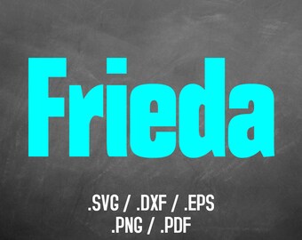 Frieda Font Design Files For Use With Your Silhouette Studio Software, DXF Files, SVG Font, EPS Files, Svg Fonts, Blocky Silhouette