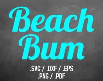 Beach Bum Font Design Files, Silhouette Studio, Cricut Design, Brother Scan Cut, Scal, DXF Files, SVG Font, EPS Files, Svg Fonts, Yeti Decal
