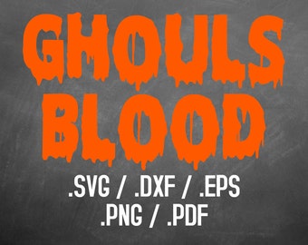 Halloween Ghoul Blood Font Design Files For Use With Silhouette Studio Software, DXF File, SVG Font, EPS File, Png Font, Silhouette Alphabet