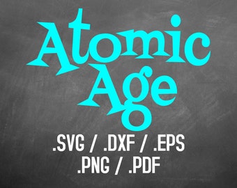 Atomic Age Font Design Files, Silhouette Studio, Cricut Design, Brother Scan Cut, Scal, DXF Files, SVG Font, EPS Files, Sparkle Silhouette
