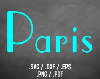 Paris Font Design Files For Use With Your Silhouette Studio Software, DXF Files, SVG Font, EPS Files, Svg Fonts, Retro Style Silhouette