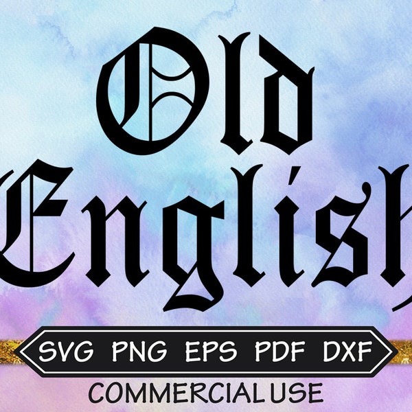 Old English Font Design Files, Gothic Svg Font Letters, Calligraphy Font Letters, DXF Files, SVG Font, EPS Files, Old English Silhouette