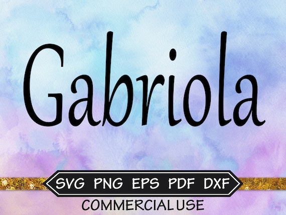Download Gabriola Font Design Files For Use With Your Silhouette Studio Etsy