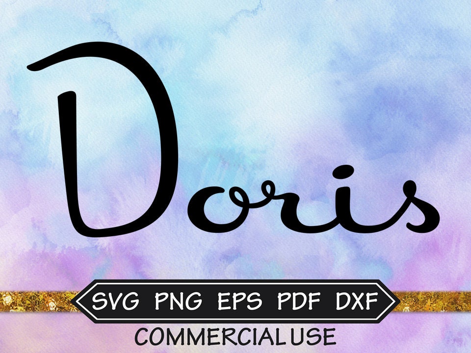 Doris Font Design Files For Use With Your Silhouette or Etsy