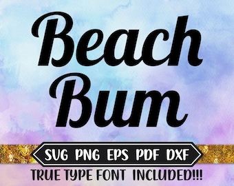 Beach Bum Font Design Files, Silhouette Studio, Script Cricut Design, Brother Scan Cut, SVG Font, Scal, Dxf, EPS, TTF, Yeti Decal, True Type