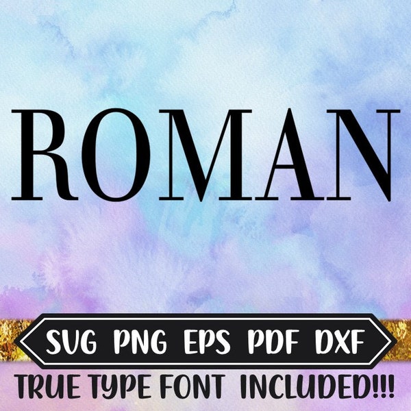 Romeinse TTF lettertype - Cricut Design - Silhouette Studio - Glowforge - Dxf-bestand - SVG lettertype - EPS-bestanden - elegante silhouet - schaalbare Clipart