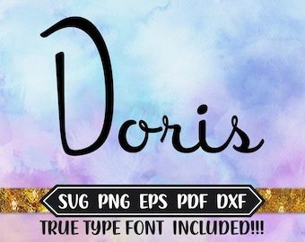 Doris Font Download - Wedding SVG Font - True Type Design - Silhouette Studio - Cricut - PNG Font - Dxf File - Eps File   TTF - Retro Cricut