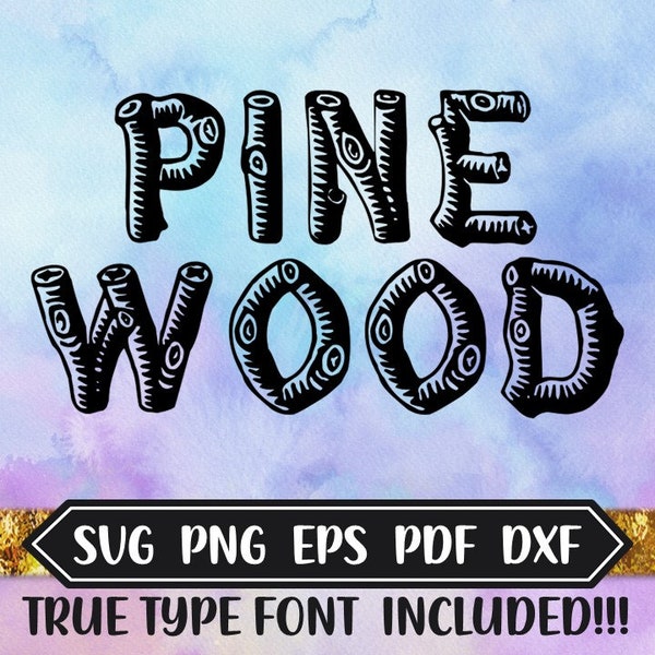 Wood SVG Font Design Files, True Type Font Download, Cricut Design, Silhouette, Wood PNG Font, Dxf Files, Eps File, Retro Wood Png Font