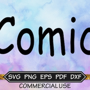 Comic Font Design Files For Use With Your Silhouette Studio, DXF Files, SVG Font, EPS Files, Png Fonts, Comic Sans Silhouette