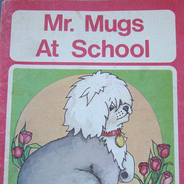 Mr. Mugs - Starting Points in Language Arts - Mr. Mugs At School - Level 5 Reader