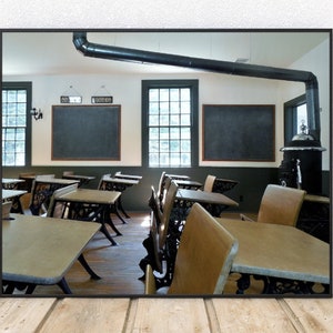 CLASSROOM CIRCA 1856-Fine Art Print, Teacher Gift, Michigan History, Old Schoolhouse, One Room Schoolhouse, Rustic Decor, Classroom Decor