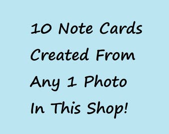 10 CUSTOM NOTE CARDS--Custom Stationery, Note Card Set, Blank Cards, Thank You Notes, Greeting Cards, Photo Cards, Personalized Stationery