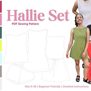 May include: An image of the "Hallie Set" PDF sewing pattern, featuring a sleeveless top, shorts, and a dress with a drawstring. The image also shows models wearing the finished garments in white, green, brown, and red.